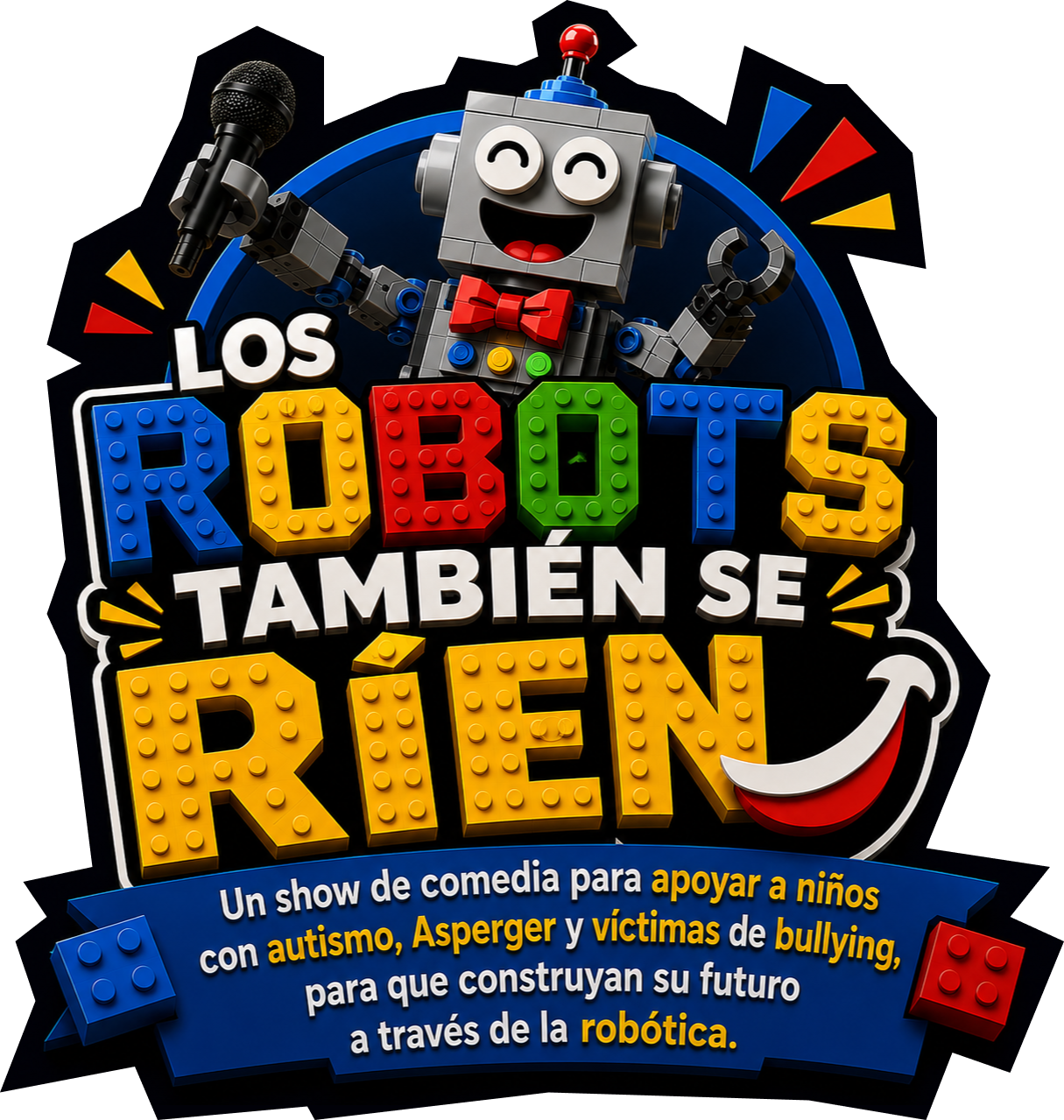 Los Robots También Se Ríen, un show de comedia para que más niños construyan su futuro con robótica